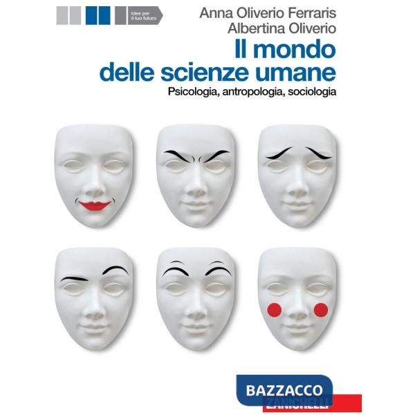 IL MONDO DELLE SCIENZE UMANE PSICOLOGIA ANTROPOLOG