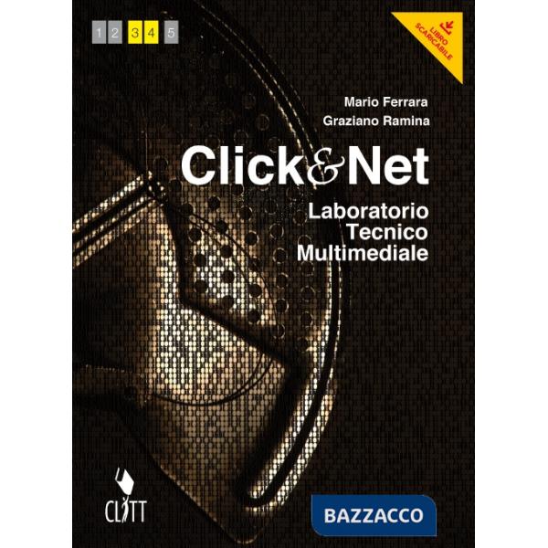 CLICK & NET VOL. PER IL 2 BIENNIO