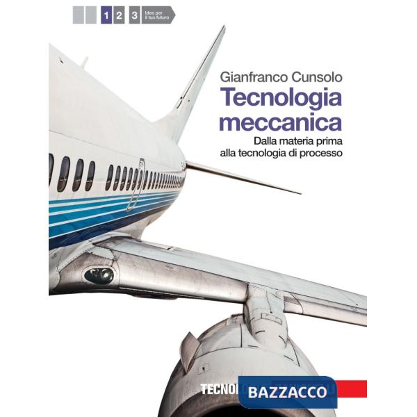 TECNOLOGIA MECCANICA 1 CON ESPANSIONE ONLINE.