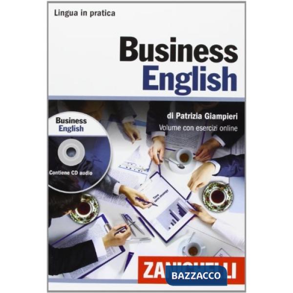 BUSINESS ENGLISH VOL. CON CD AUDIO ED ESERCIZI ONL