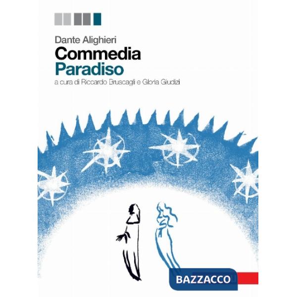 COMMEDIA. CON CD AUDIO. CON ESPANSIONE ONLINE. VOL. 3: PARADISO