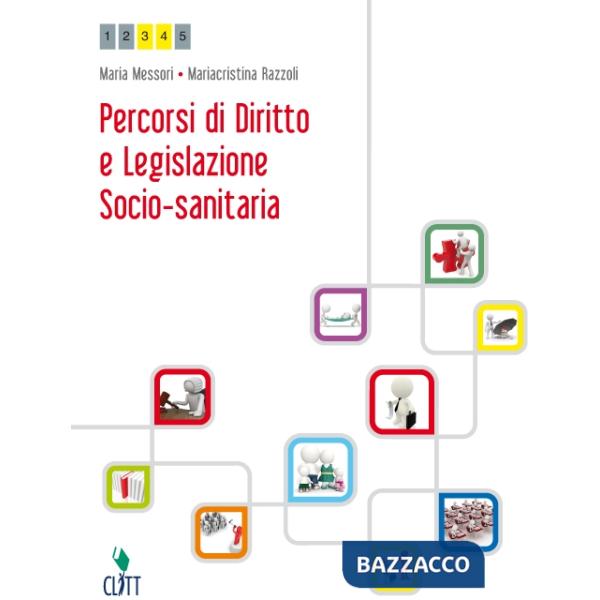 PERCORSI DI DIRITTO E LEGISLAZIONE SOCIO-SANITARIA V.U. LIBRO DIGITALE