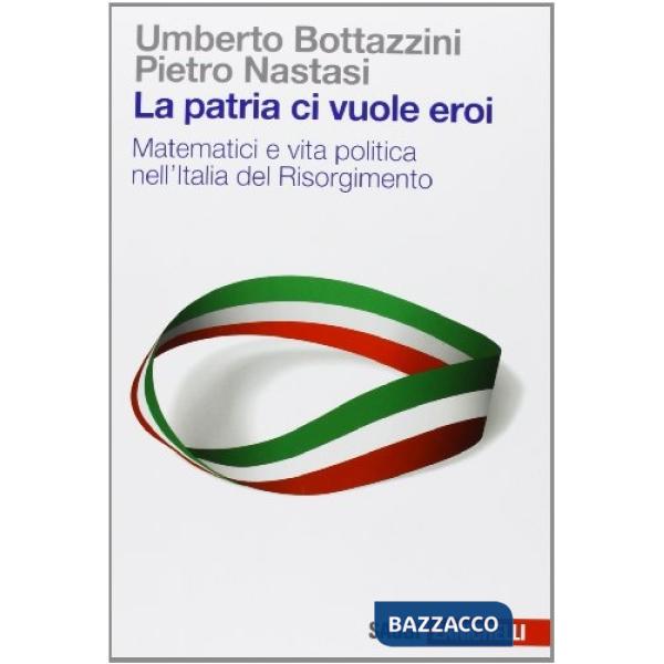 LA PATRIA CI VUOLE EROI