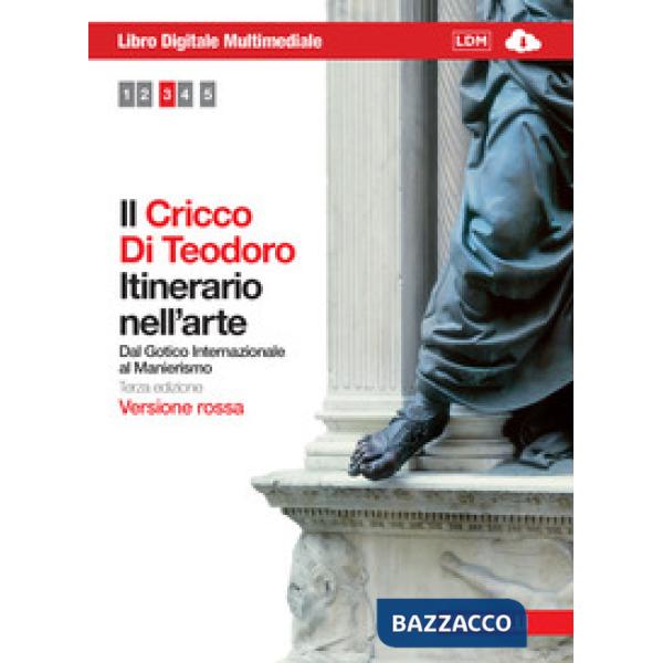 IL CRICCO DI TEODORO. ITINERARIO NELL'ARTE ROSSA V