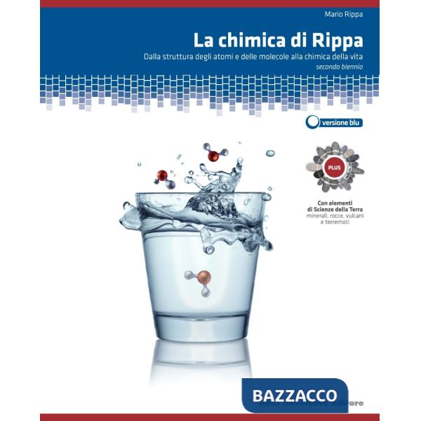 LA CHIMICA DI RIPPA V. U. PLUS EDIZ. BLU PER IL 2