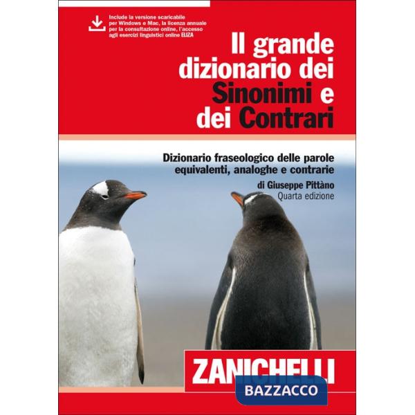 IL GRANDE DIZIONARIO DEI SINONIMI E DEI CONTRARI