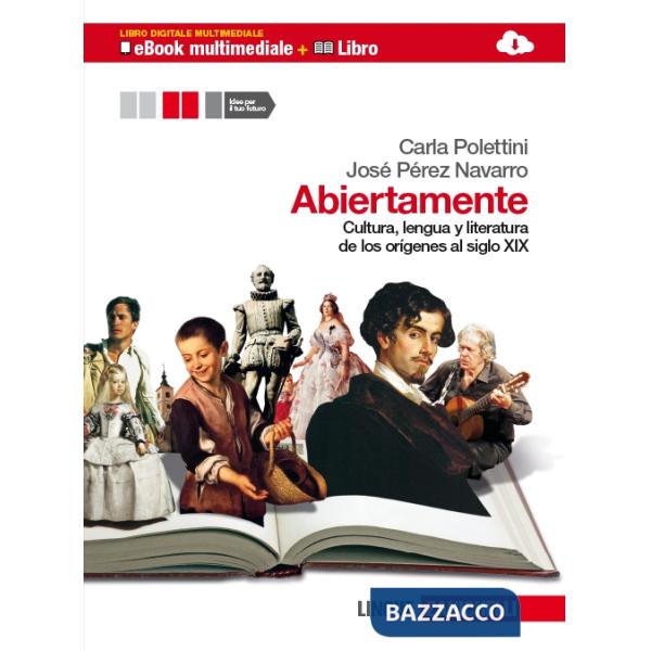 ABIERTAMENTE. PER LE SCUOLE SUPERIORI. EDIZ. BILINGUE. CON ESPANSIONE