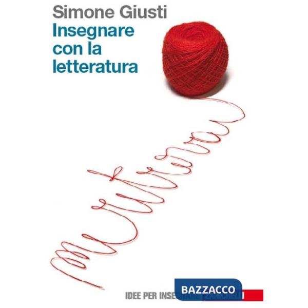 INSEGNARE CON LA LETTERATURA