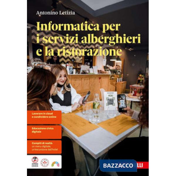 INFORMATICA PER I SERVIZI ALBERGHIERI E LA RISTORAZIONE