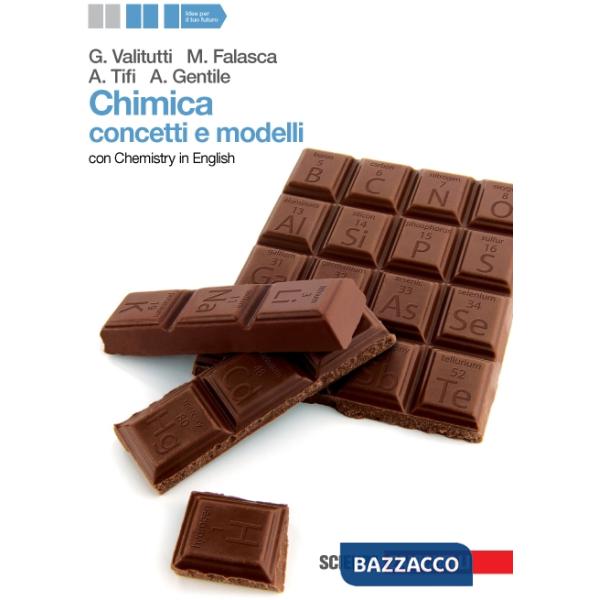 CHIMICA: CONCETTI E MODELLI V.U. LIBRO DIGITALE