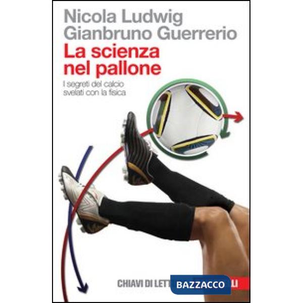 LA SCIENZA NEL PALLONE
