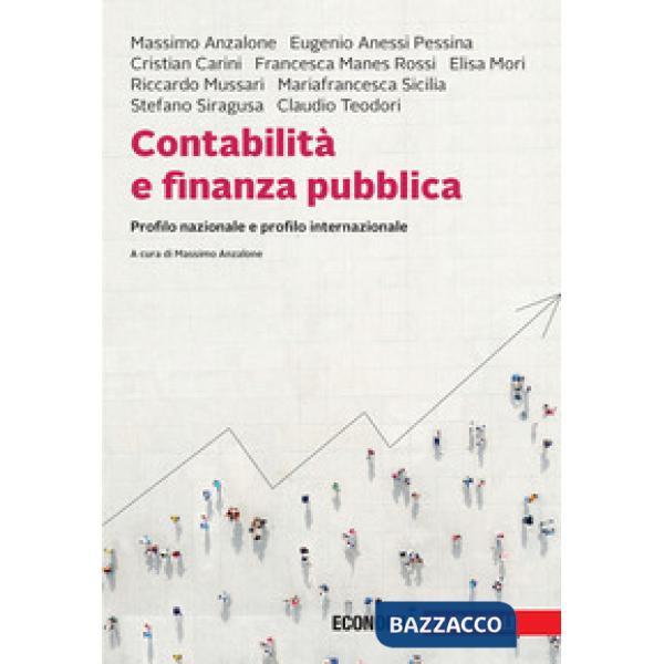CONTABILITA E FINANZA PUBBLICA. PROFILO NAZIONALE E PROFILO INTERNAZIO