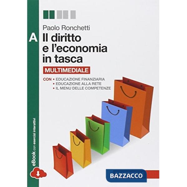 IL DIRITTO E L'ECONOMIA IN TASCA VOL. A
