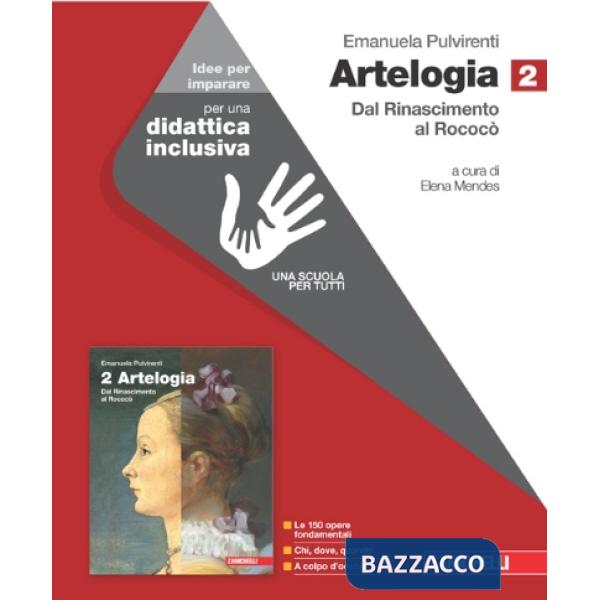 ARTELOGIA. IDEE PER IMPARARE. PER LE SCUOLE SUPERIORI. VOL.