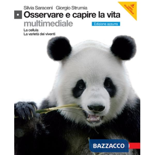 OSSERVARE E CAPIRE LA VITA LA CELLULA LA VARIETA'