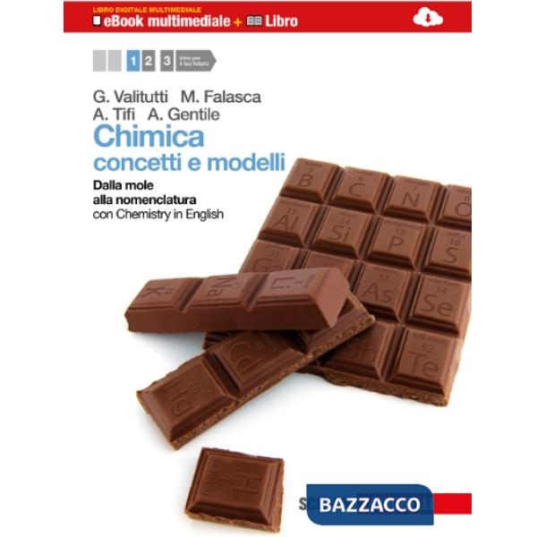 CHIMICA: CONCETTI E MODELLI VOL. 1 CON EBOOK ONLINE