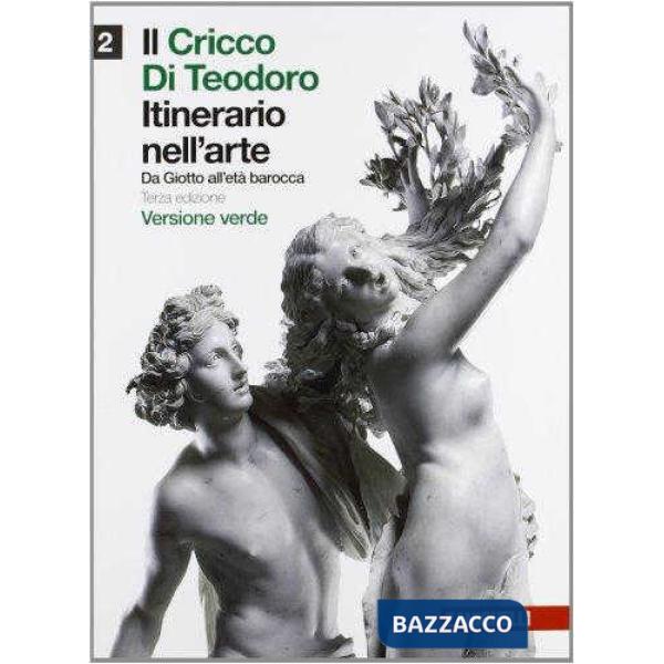 IL CRICCO DI TEODORO. ITINERARIO NELL'ARTE VERDE VOL. 2 + LIBRO DIGIT