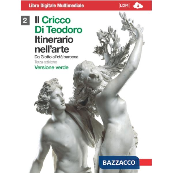 IL CRICCO DI TEODORO. ITINERARIO NELL'ARTE VERDE VOL. 2 CON DVD-ROM