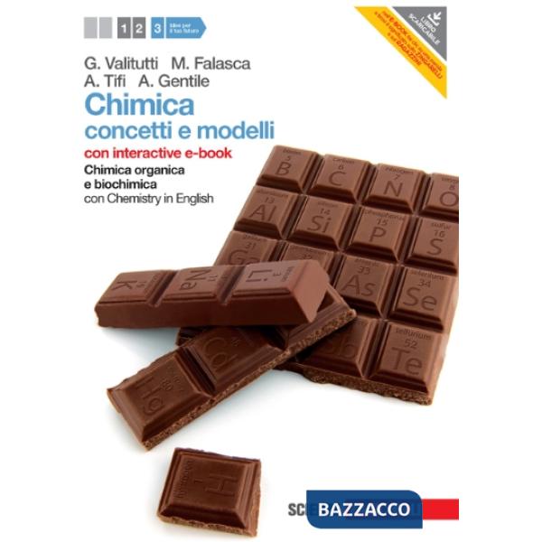 CHIMICA: CONCETTI E MODELLI VOL. 3 CON EBOOK ONLIN