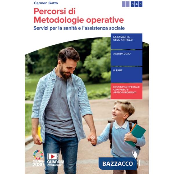 PERCORSI DI METODOLOGIE OPERATIVE - EBOOK MULTIMEDIALE VOL. U TRIENNIO