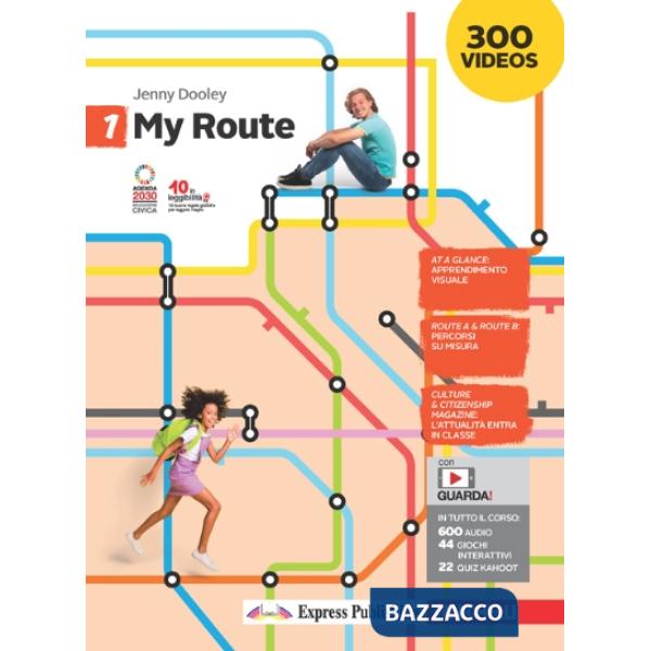 MY ROUTE - EBOOK MULTIMEDIALE VOLUME 1 (ONLINE E OFFLINE)