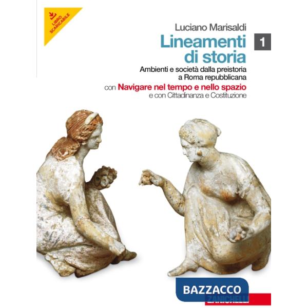LINEAMENTI DI STORIA VOL. 1 + INSERTO CITTADINANZA