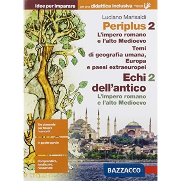 ECHI DELL'ANTICO. IDEE PER IMPARARE. BES. PER LE SCUOLE SUPERIORI. VOL