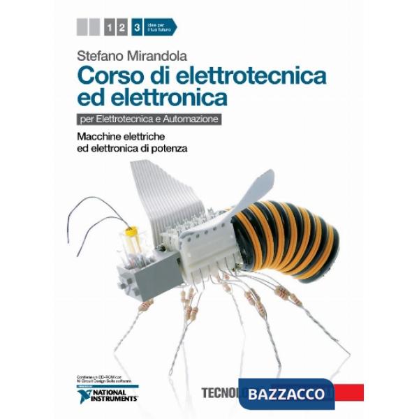 CORSO DI ELETTROTECNICA ED ELETTRONICA 3. PER LE SCUOLE SUPERIORI