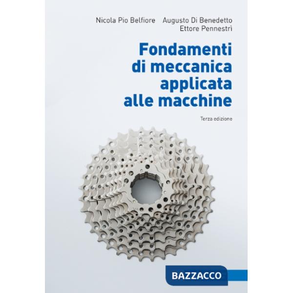FONDAMENTI DI MECCANICA APPLICATA ALLE MACCHINE