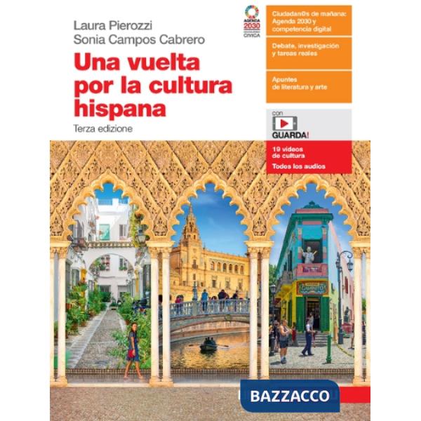 UNA VUELTA POR LA CULTURA HISPANA