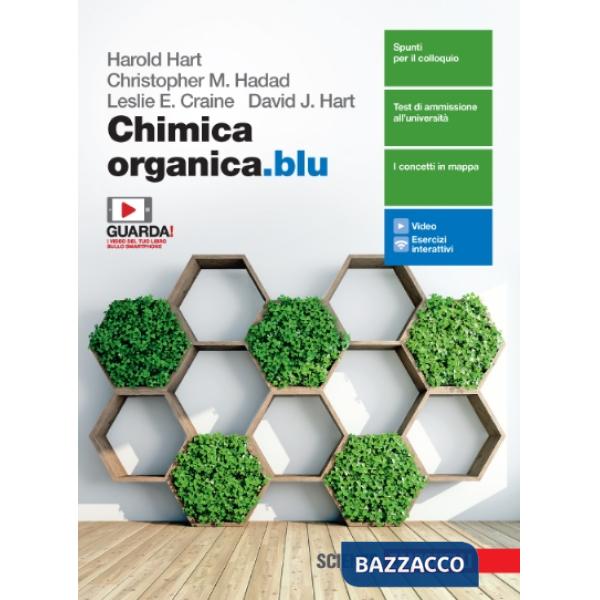 CHIMICA ORGANICA.BLU. PER LE SCUOLE SUPERIORI. CON E-BOOK.