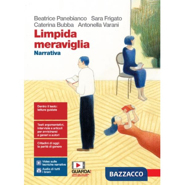 LIMPIDA MERAVIGLIA. NARRATIVA. PER LE SCUOLE SUPERIORI. CON E-BOOK