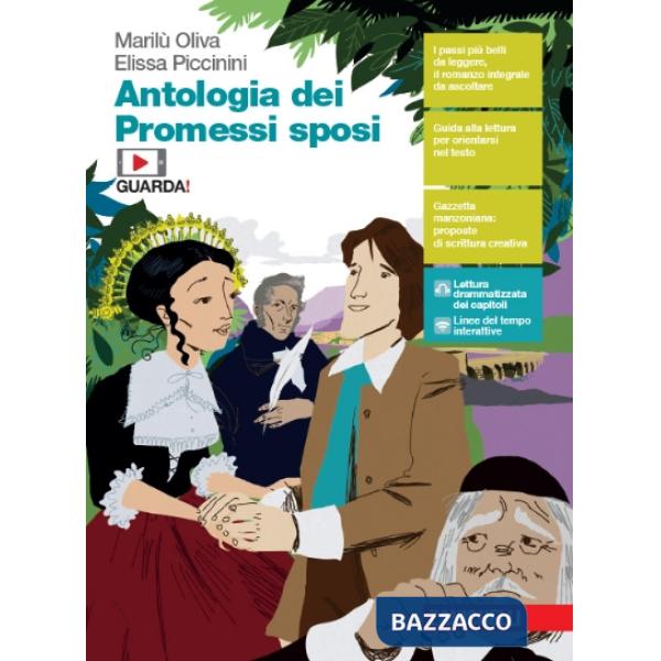 ANTOLOGIA DEI PROMESSI SPOSI. CON E-BOOK. CON ESPANSIONE ONLINE