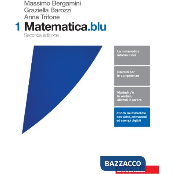MATEMATICA.BLU. VOL. 1 PER LE SCUOLE SUPERIORI. CON E-BOOK. CON ESPANS