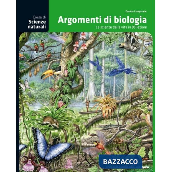 CORSO DI SCIENZE NATURALI ARGOMENTI DI BIOLOGIA