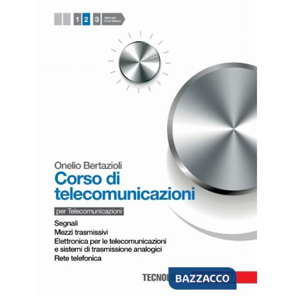 CORSO DI TELECOMUNICAZIONI 2. PER LE SCUOLE SUPERIORI. CON ESPANSIONE