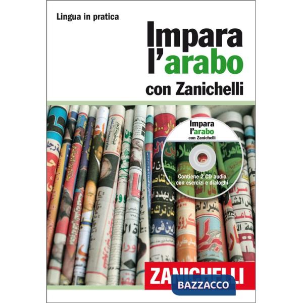 IMPARA L'ARABO CON ZANICHELLI VOL. CON 2 CD AUDIO