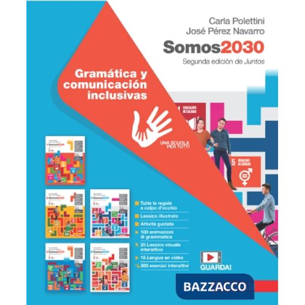 SOMOS2030 GRAMATICA Y COMUNICACION INCLUSIVAS