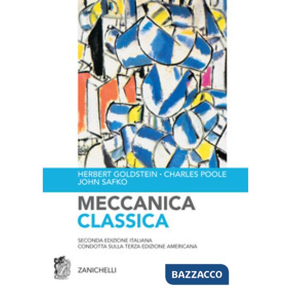 MECCANICA CLASSICA 2E RE