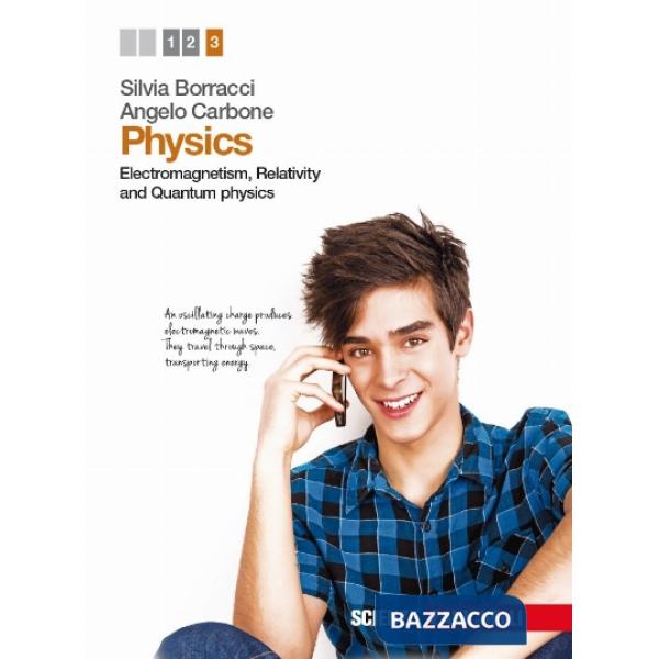 PHYSICS. PER LE SCUOLE SUPERIORI. CON E-BOOK. VOL. 3: ELECTROMAGNETISM