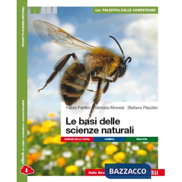 LE BASI DELLE SCIENZE NATURALI CONF. V. U. CON PAL