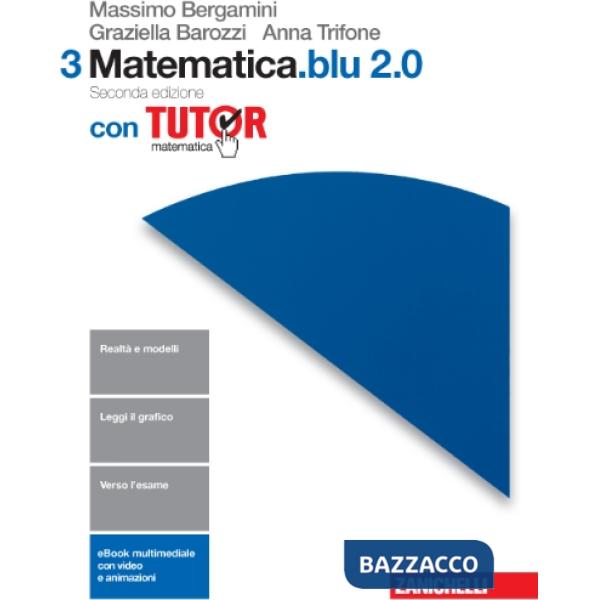 MATEMATICA. BLU 2. 0 + TUTOR 3