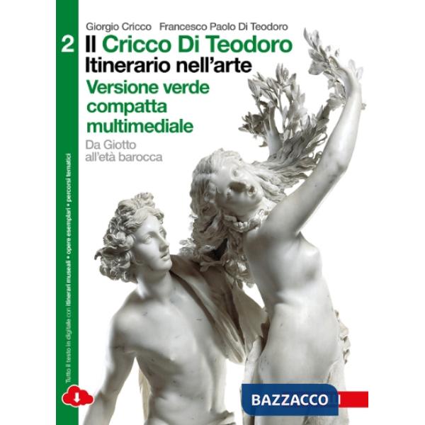 IL CRICCO DI TEODORO. ITINERARIO NELL'ARTE VOL. 2