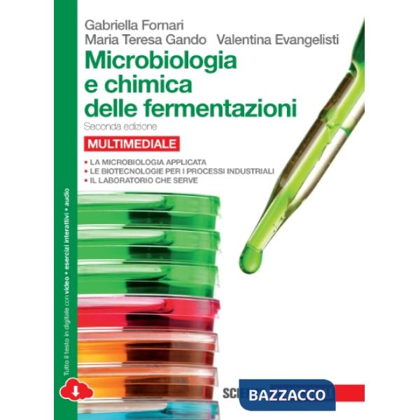 MICROBIOLOGIA E CHIMICA FERMENTAZIONI 2ED - EBOOK MULTIMEDIALE U
