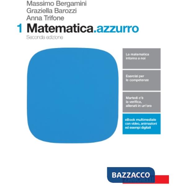 MATEMATICA.AZZURRO. PER LE SCUOLE SUPERIORI. CON E-BOOK. CON ESPANSION