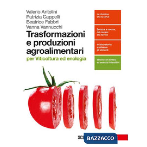 TRASFORMAZIONE E PRODUZIONI AGROALIMENTARI. PER VITICOLTURA ED ENOLOGI