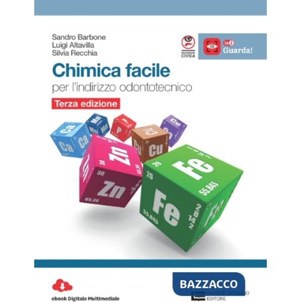 CHIMICA FACILE PER INDIRIZZO ODONTOTECNICO