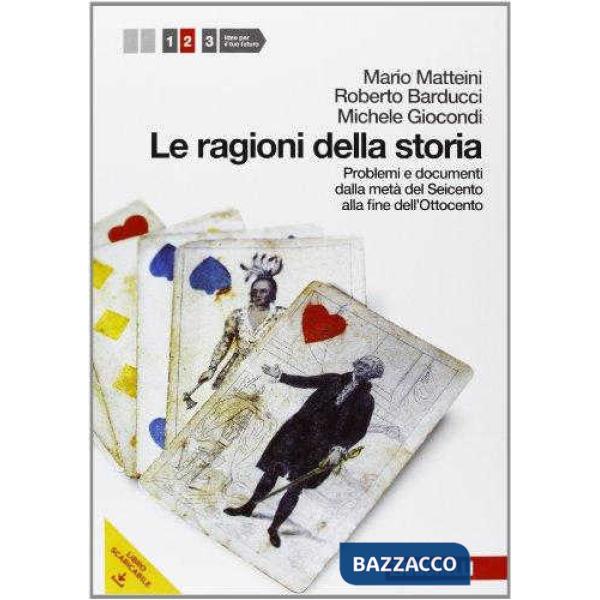 LE RAGIONI DELLA STORIA VOL. 2