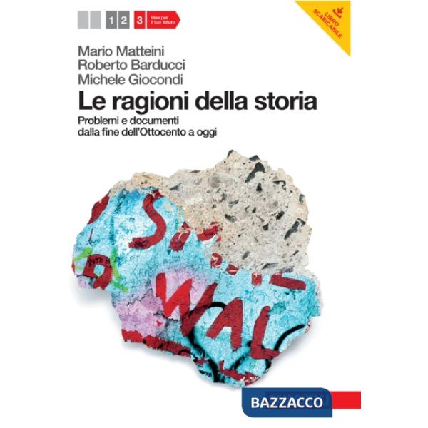 LE RAGIONI DELLA STORIA VOL. 3