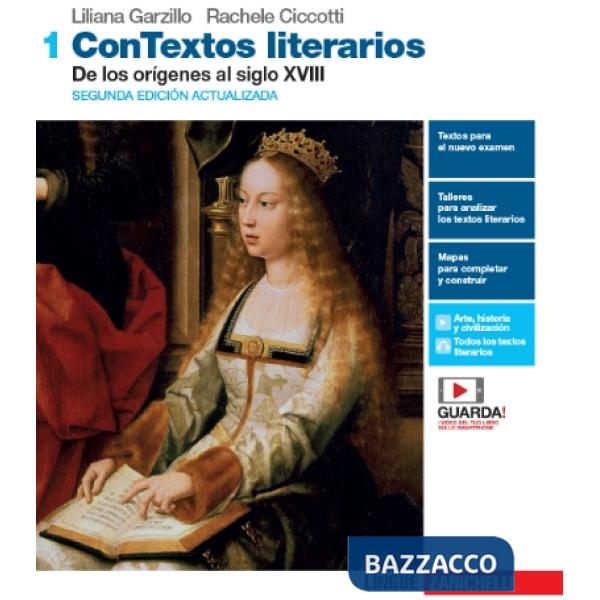 CONTEXTOS LITERARIOS. PER LE SCUOLE SUPERIORI. CON E-BOOK. CON ESPANSI